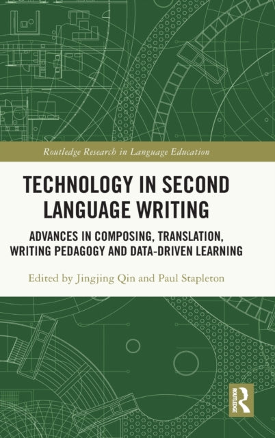 Book cover of: Technology in Second Language Writing. By: Jingjing Qin
