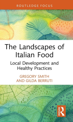 The Landscapes of Italian Food