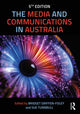 Book cover of: Media and Communications in Australia. By: Bridget Griffen-Foley