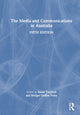Book cover of: Media and Communications in Australia. By: Bridget Griffen-Foley