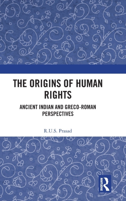 Book cover of: Origins of Human Rights. By: R U S Prasad