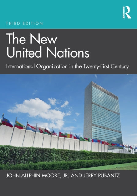 Book cover of: New United Nations. By: John Allphin Moore