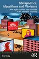 Book cover of: Metapolitics, Algorithms and Violence. By: Ico Maly