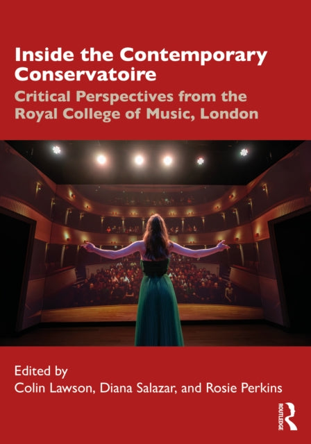 Book cover of: Inside the Contemporary Conservatoire