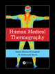 Book cover of: Human Medical Thermography. By: James Stewart Campbell