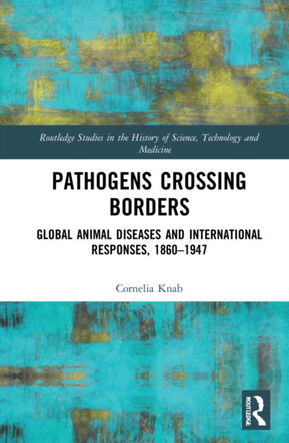 Book cover of: Pathogens Crossing Borders. By: Cornelia Knab