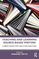 Book cover of: Teaching and Learning Source-Based Writing. By: Rosemary Wette