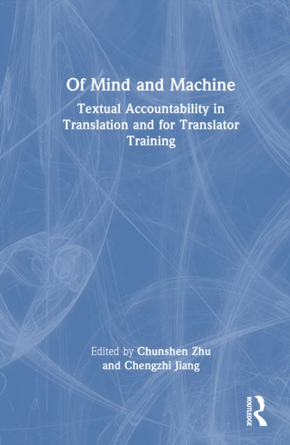 Book cover of: Of Mind and Machine. By: Chunshen Zhu