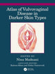 Book cover of: Atlas of Vulvovaginal Disease in Darker Skin Types. By: Nina Madnani