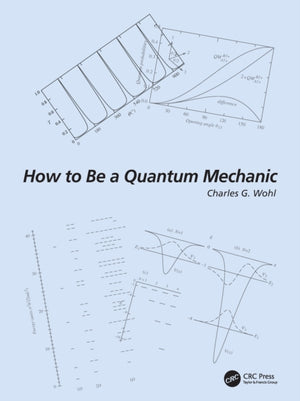 How to Be a Quantum Mechanic