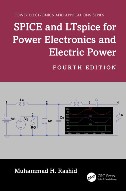 Book cover of: SPICE and LTspice for Power Electronics and Electric Power
