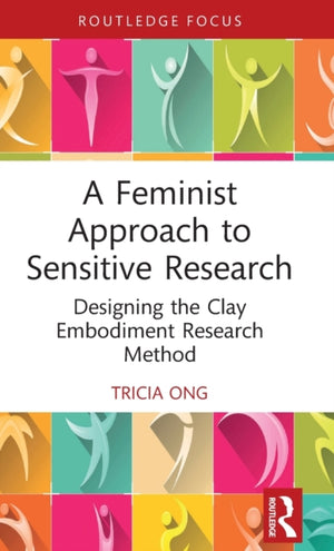 A Feminist Approach to Sensitive Research