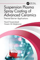 Book cover of: Suspension Plasma Spray Coating of Advanced Ceramics. By: Navid Hosseinabadi
