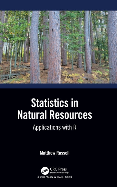 Book cover of: Statistics in Natural Resources. By: Matthew A. Russell