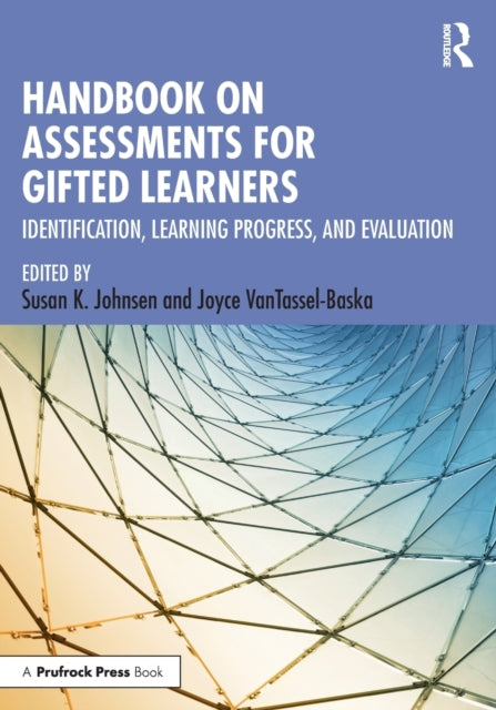 Book cover of: Handbook on Assessments for Gifted Learners. By: Susan K. Johnsen