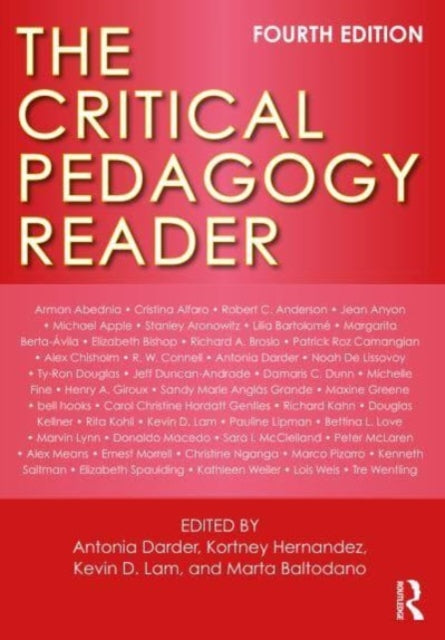 Book cover of: Critical Pedagogy Reader. By: Antonia Darder