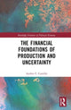 Book cover of: Financial Foundations of Production and Uncertainty. By: Andres F. Cantillo