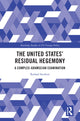Book cover of: United States’ Residual Hegemony. By: Rashad Seedeen