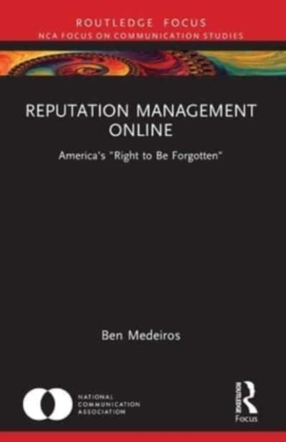 Book cover of: Reputation Management Online. By: Ben Medeiros