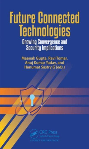 Future Connected Technologies