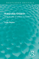 Book cover of: Vulnerable Children. By: Lindy Burton