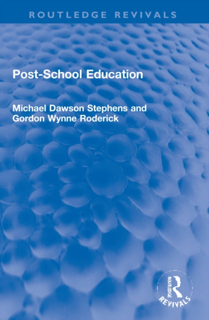 Book cover of: Post-School Education. By: Michael D. Stephens
