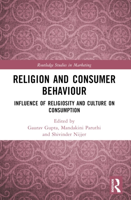 Book cover of: Religion and Consumer Behaviour. By: Gaurav Gupta