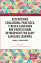 Book cover of: Researching Educational Practices, Teacher Education and Professional Development for Early Language Learning. By: Sandie Mourão