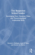The Respected School Leader