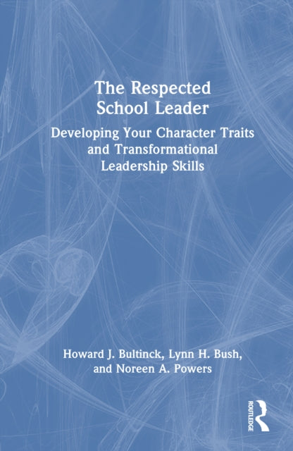 Book cover of: Respected School Leader