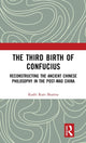 Book cover of: Third Birth of Confucius. By: Kashi Ram Sharma