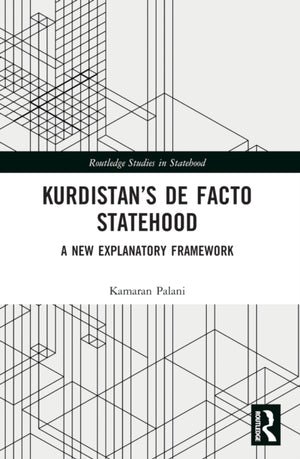 Kurdistan’s De Facto Statehood