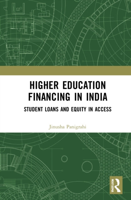 Book cover of: Higher Education Financing in India. By: Jinusha Panigrahi