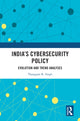 Book cover of: India’s Cybersecurity Policy. By: Thangjam K. Singh
