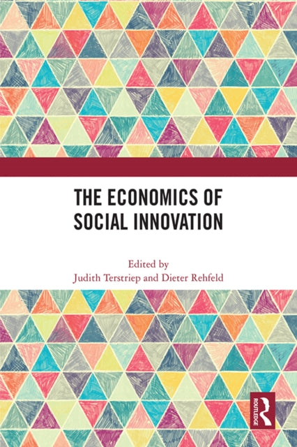 Book cover of: Economics of Social Innovation. By: Judith Terstriep