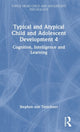 Book cover of: Typical and Atypical Child Development 4 Cognition, Intelligence and Learning. By: Stephen Von Tetzchner