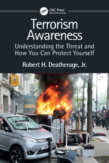 Book cover of: Terrorism Awareness. By: Robert H. Deatherage Jr