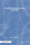 Simplified Business Statistics Using SPSS