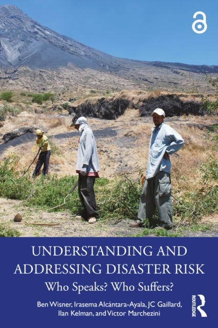 Book cover of: Understanding and Addressing Disaster Risk. By: Ben Wisner