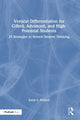 Book cover of: Vertical Differentiation for Gifted, Advanced, and High-Potential Students. By: Emily Mofield