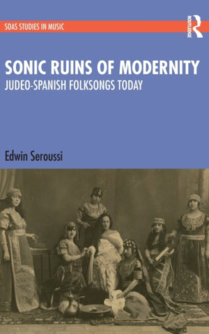 Sonic Ruins of Modernity