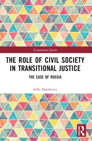 The Role of Civil Society in Transitional Justice