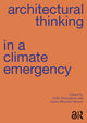 Book cover of: Architectural Thinking in a Climate Emergency