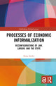 Book cover of: Processes of Economic Informalization