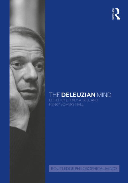 Book cover of: Deleuzian Mind. By: Henry Somers-Hall