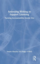 Book cover of: Assessing Writing to Support Learning. By: Sandra Murphy