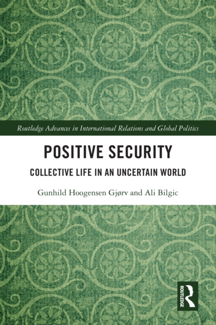 Book cover of: Positive Security. By: Gunhild Hoogensen Gjørv