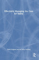 Book cover of: Effectively Managing the Case for Safety. By: David England