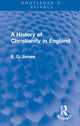 Book cover of: History of Christianity in England. By: E. O. James