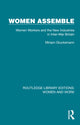 Book cover of: Women Assemble. By: Miriam Glucksmann